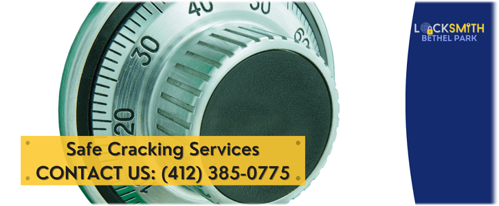 Safe Cracking Service Bethel Park PA 412) 385-0775 